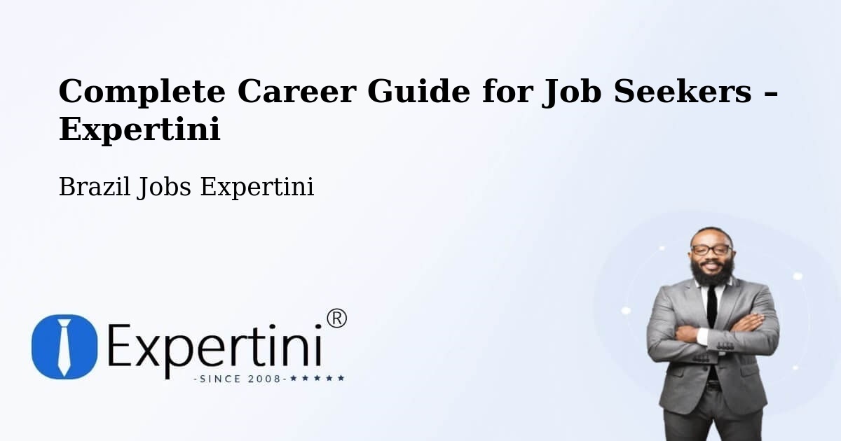 Career Guide for Job Seekers – Baliza - Baliza, Brazil Jobs Expertini