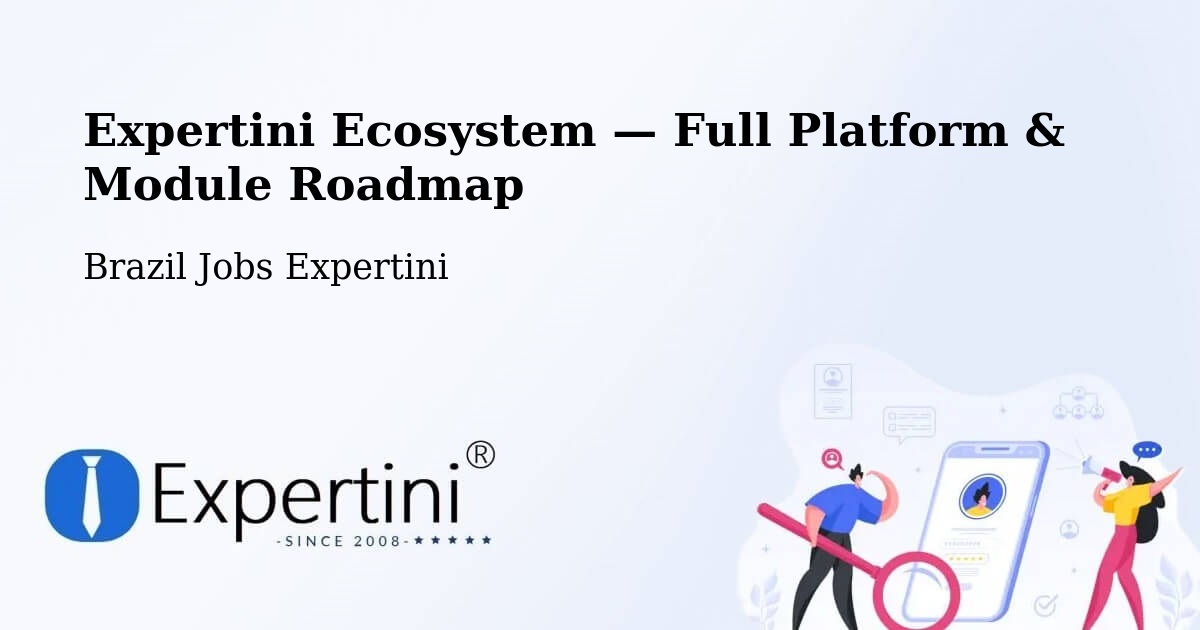 Expertini Ecosystem — Full Platform & Module Roadmap – Baliza