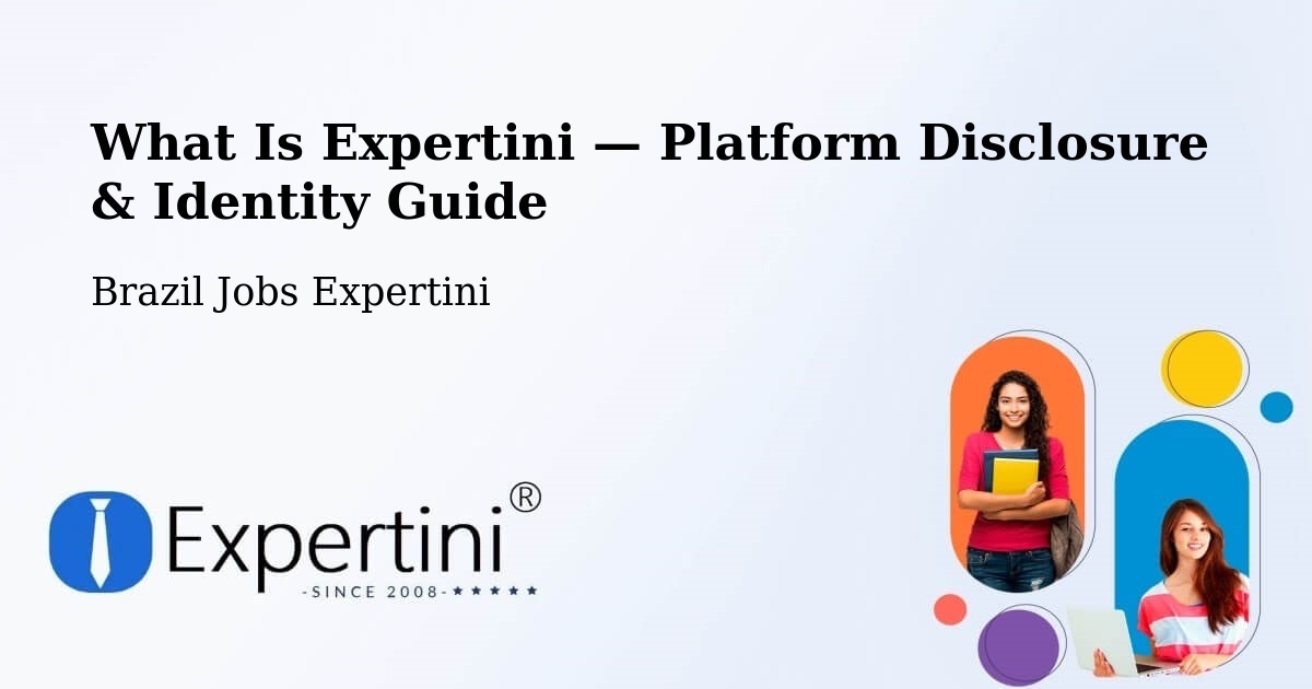 What Is Expertini — Platform Disclosure & Identity Guide – Baliza